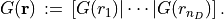 G\!\left(\/\mathbf{r}\/\right)\, :=\, \left[G(r_1)\lvert\,\cdots\lvert G(r_{n_D})\right].